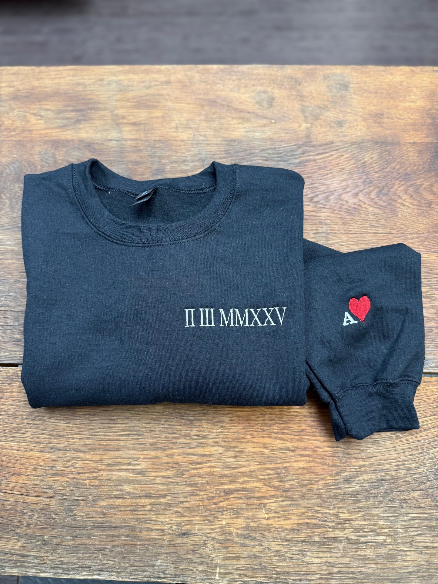 Custom Roman Numeral Sweatshirt