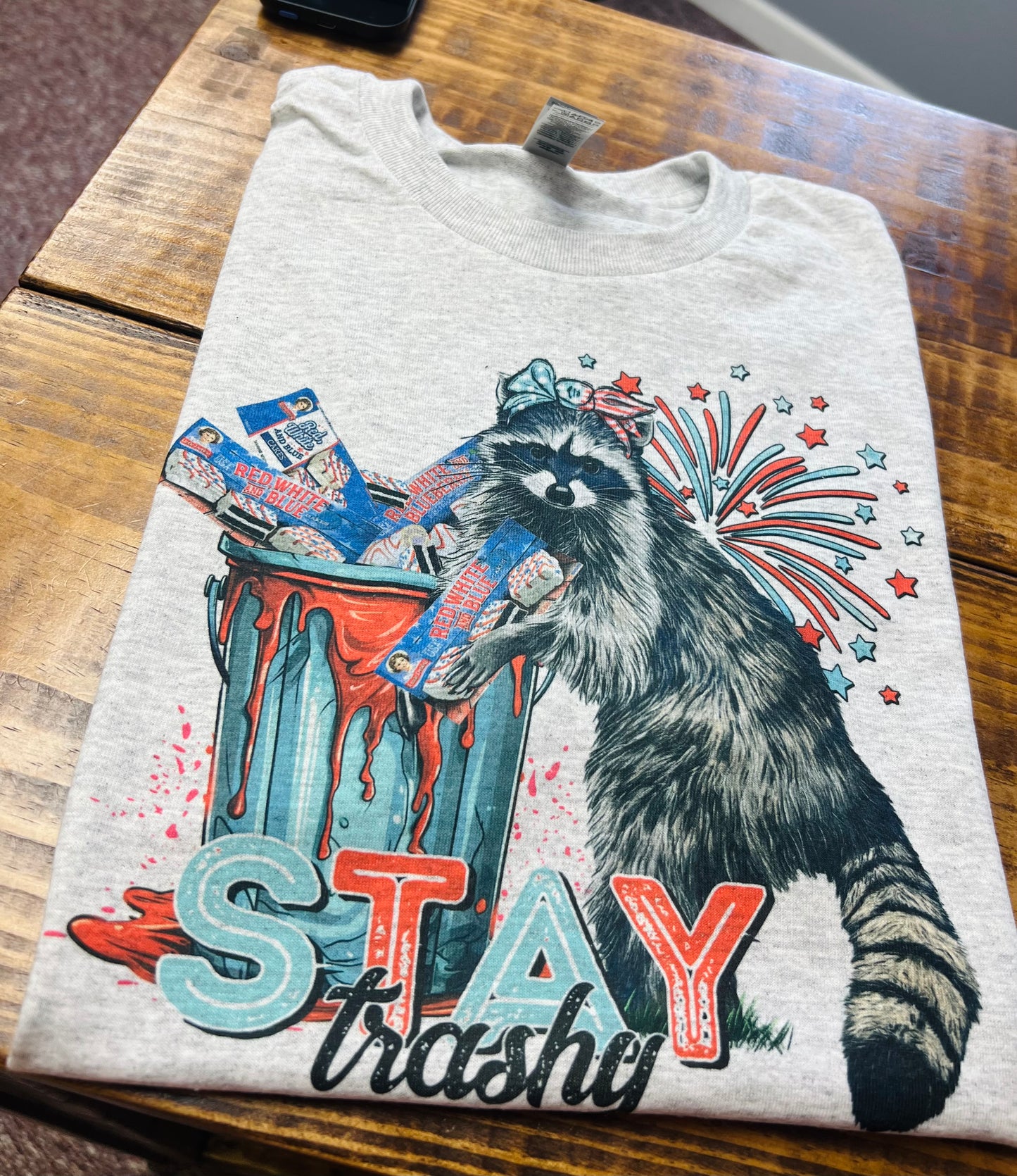 Stay trashy 4th tee