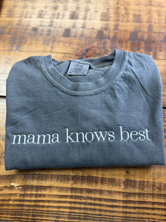 Mama knows best