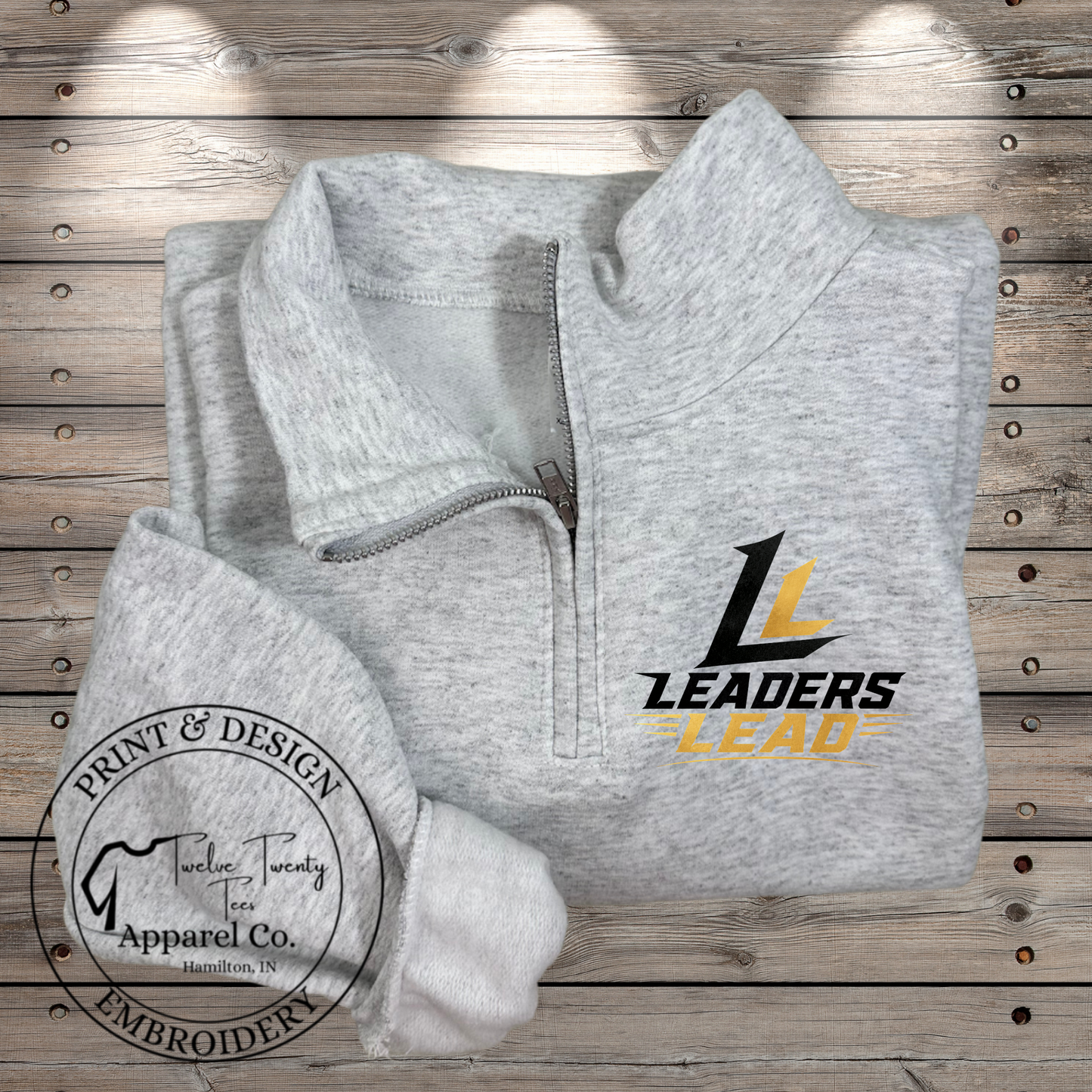 Leaders Lead Embroidered 1/4 Zip