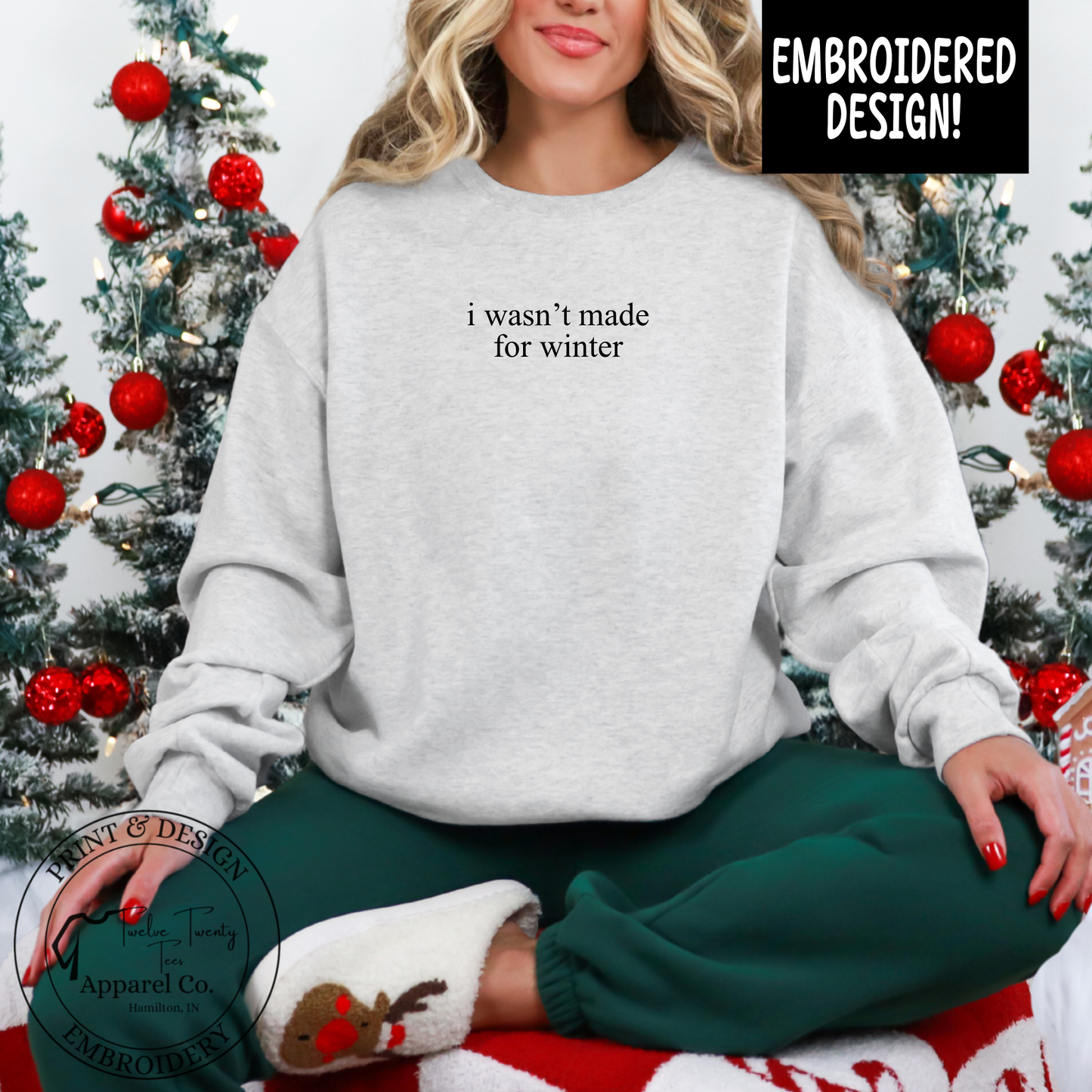 I wasn’t made for winter embroidered crew